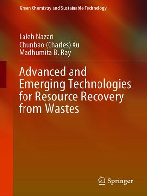 cover image of Advanced and Emerging Technologies for Resource Recovery from Wastes